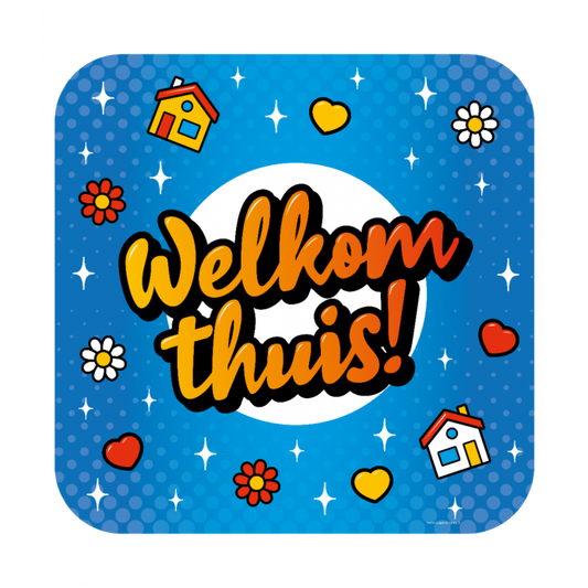 Huldeschild Cartoon - Welkom Thuis!