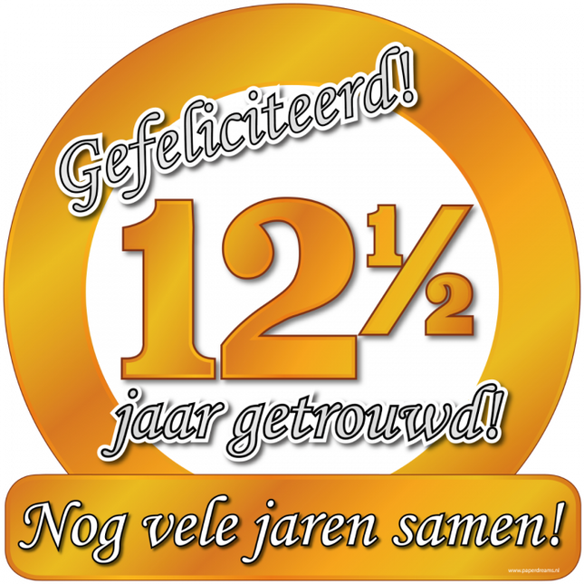 Huldeschild Verkeersbord - 12 1/2 getrouwd